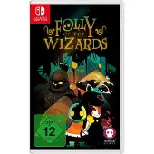 Folly of the Wizards