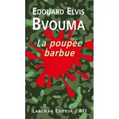 Lansman Eds La poupée barbue - Edouard Elvis Bvouma