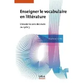 Uga Enseigner le vocabulaire en littérature - Stéphanie Genre