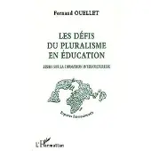 Editions L'Harmattan Les défis du pluralisme en éducation