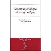 Editions L'Harmattan NEUROPSYCHOLOGIE ET PRAGMATIQUE (n°13-14)