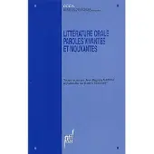 Presses Universitaires Lyon Litteratures orale, paroles vivantes et mouvantes