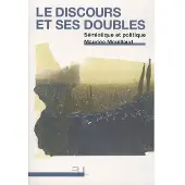 Presses Universitaires Lyon Le Discours et ses doubles
