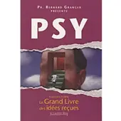 Cavalier Bleu Eds Grand livre des idees recues - psy (le)