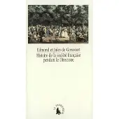 Le Promeneur Histoire de la société française pendant le Directoire