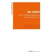 Lethielleux Le care : une nouvelle approche de la sollicitude ?