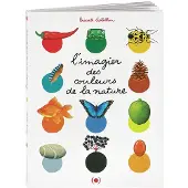 Grandes Personnes L'Imagier des couleurs de la nature