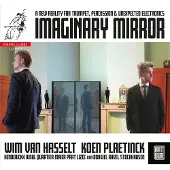 OUTHERE Koen Plaetinck - Imaginary Mirror [Compact Discs]