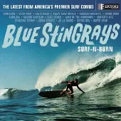 Bertus Distributie Blue Stingrays - Surf-N-Burn [Vinyl] 180 Gram