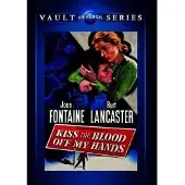 Import Kiss the Blood off My Hands DVD