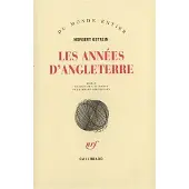 Gallimard Les années d'Angleterre