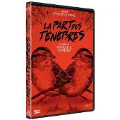 ESC EDITIONS La Part Des Ténèbres - Dvd