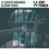 Konkurrent Jazz Is Dead 14 - Henry Franklin