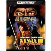 Import Ninja III : The Domination Blu-ray 4K Ultra HD