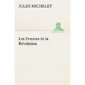 Tredition Les Femmes de la Révolution - Jules Michelet