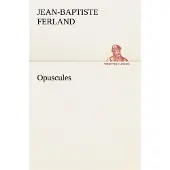 Tredition Opuscules - FERLAND J