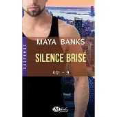 Milady KGI, T9 : Silence brisé