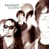 Bertus Distributie Fastball - All The Pain Money Can Buy [Cd]