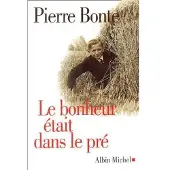 Albin Michel Le Bonheur était dans le pré