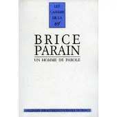 Gallimard Brice Parain, un homme de parole