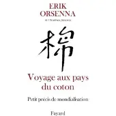 Fayard Voyage aux pays du coton