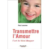 Nouvelle Cite Transmettre l'amour