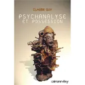 Calmann-Levy Psychanalyse et possession
