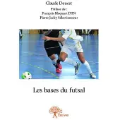 Edilivre-Aparis Les bases du futsal