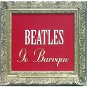 OUTHERE Beatles go baroque