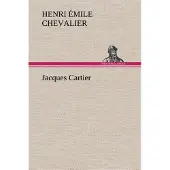 Tredition Jacques Cartier - H. Émile (Henri Émile) Chevalier