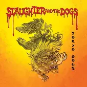 Sonic Slaughter & The Dogs - Tokyo Dogs [Vinyl] Red, Yellow