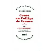 Gallimard Cours au Collège de France (1838-1851)