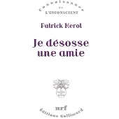 Gallimard Je désosse une amie