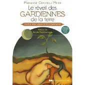 Courrier Du Livre Le réveil des gardiennes de la terre