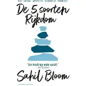 Atlas De 5 soorten Rijkdom - Sahil Bloom