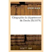 Hachette Géographie du département du Doubs (Éd.1878)