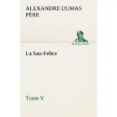 Tredition La San-Felice, Tome V - Alexandre Dumas Père