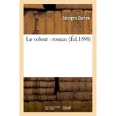Hachette Le voleur : roman