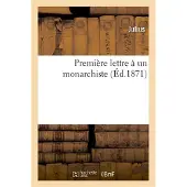 Hachette Première lettre à un monarchiste