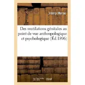 Hachette Des mutilations génitales au point de vue anthropologique et psychologique