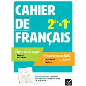 Hatier Cahier Français 2de/1re - Ed. 2025 - Cahier élève - Aurélie Buestel