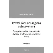 Edilivre-Aparis Investir dans nos régions collectivement
