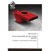 Noor Publishing Tout comprendre sur les crimes sexuels