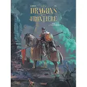 Glénat Les Dragons de la Frontière - Tome 01