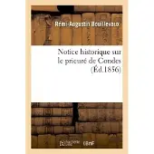 Hachette Notice historique sur le prieuré de Condes