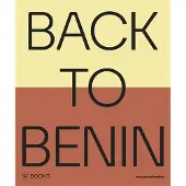 Wbooks Back to Benin - Kokunre Agbontaen-Eghafona