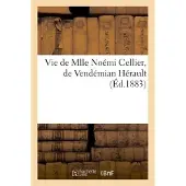 Hachette Vie de Mlle Noémi Cellier