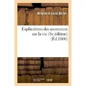 Hachette Explications des assurances sur la vie 8e édition