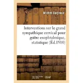 Hachette Interventions sur le grand sympathíque cervical pour goitre exophtalmique, statistique