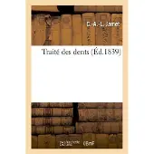 Hachette Traité des dents